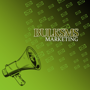 Bulk SMS and Marketing