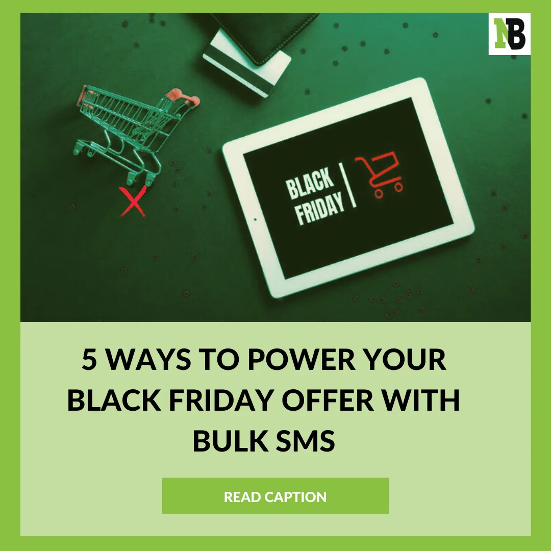 3x Your Sales: How To Power Your Black Friday Offer With Bulk SMS 1 5 Ways To Power Your Black Friday Offer With Bulk SMS